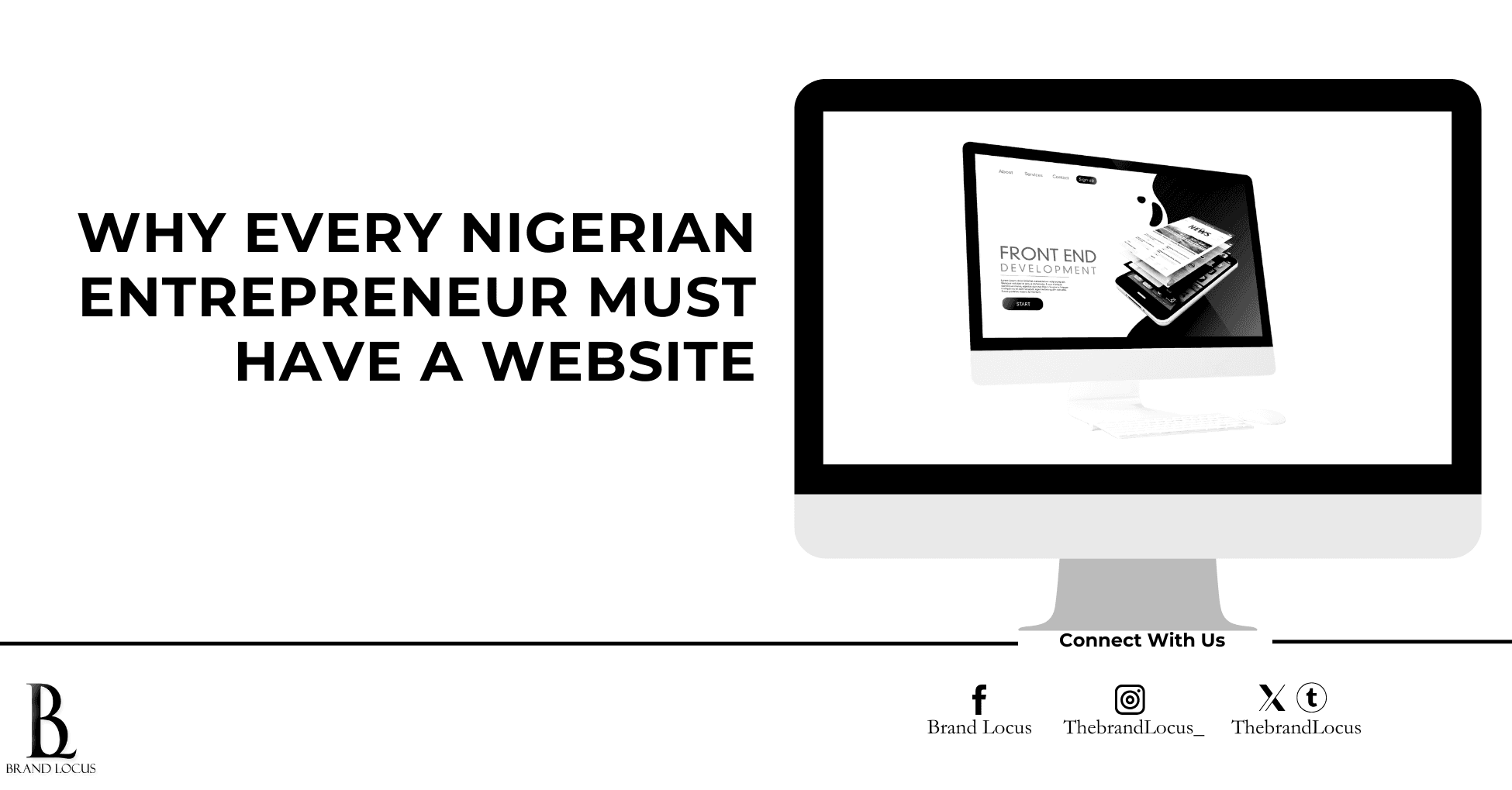 Why Every Nigerian Entrepreneur Must Have a Website