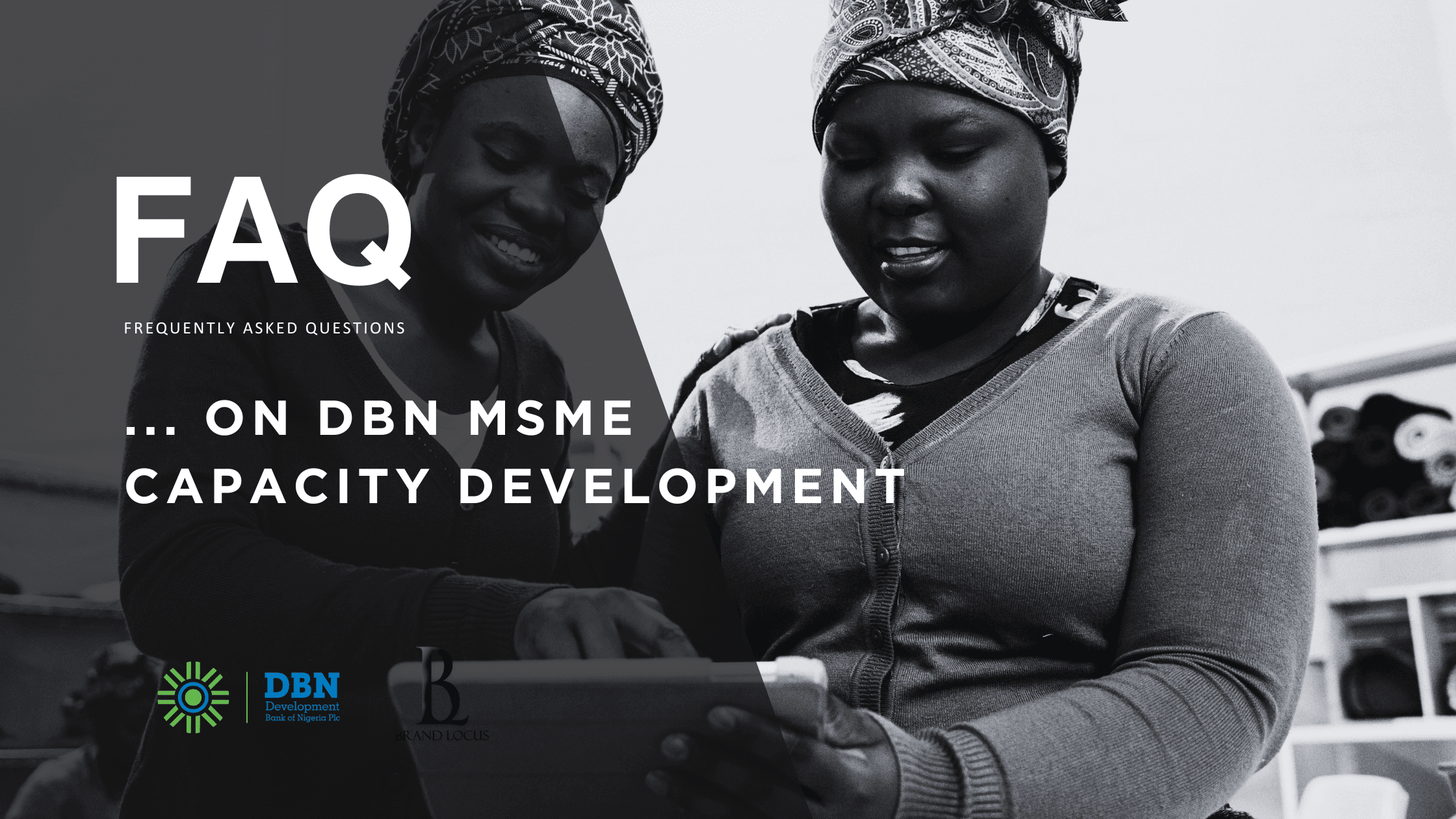 Frequently Asked Questions – DBN MSME Capacity Development Participants